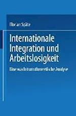 Internationale Integration und Arbeitslosigkeit