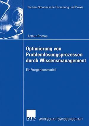 Optimierung von Problemlösungsprozessen durch Wissensmanagement