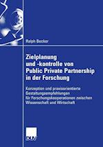 Zielplanung und -kontrolle von Public Private Partnership in der Forschung