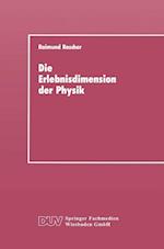 Die Erlebnisdimension Der Physik