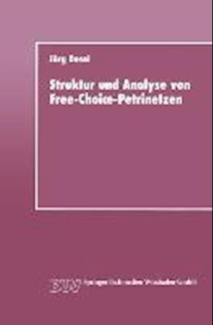 Struktur Und Analyse Von Free-Choice-Petrinetzen