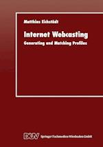 Internet Webcasting