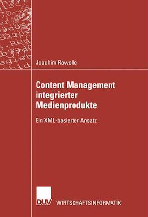 Content Management Integrierter Medienprodukte