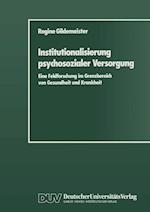 Institutionalisierung psychosozialer Versorgung