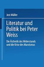 Literatur und Politik bei Peter Weiss