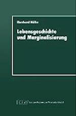 Lebensgeschichte Und Marginalisierung