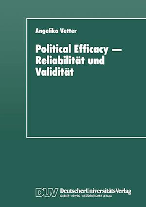 Political Efficacy -- Reliabilität Und Validität