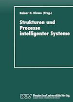 Strukturen und Prozesse intelligenter Systeme