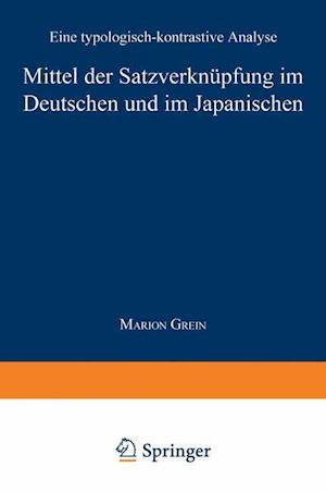 Mittel Der Satzverknüpfung Im Deutschen Und Im Japanischen