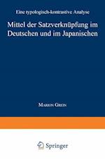 Mittel Der Satzverknüpfung Im Deutschen Und Im Japanischen