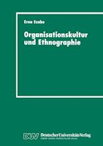 Organisationskultur und Ethnographie