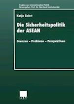 Die Sicherheitspolitik der ASEAN