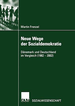 Neue Wege Der Sozialdemokratie