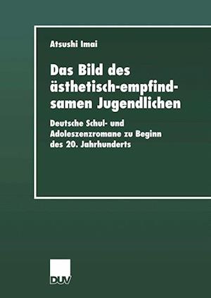 Das Bild Des ästhetisch-Empfindsamen Jugendlichen