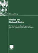 Habitus Und Rational Choice