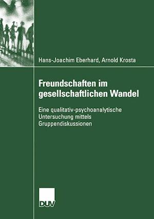 Freundschaften Im Gesellschaftlichen Wandel