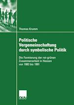 Politische Vergemeinschaftung Durch Symbolische Politik