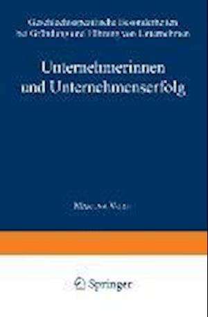 Unternehmerinnen und Unternehmenserfolg