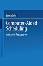 Computer-Aided Scheduling