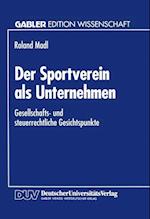 Der Sportverein als Unternehmen