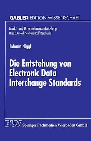 Die Entstehung Von Electronic Data Interchange Standards