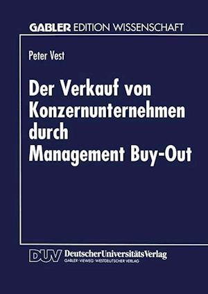 Der Verkauf Von Konzernunternehmen Durch Management Buy-Out