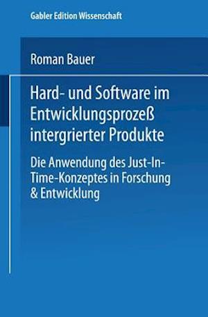 Hard- Und Software Im Entwicklungsprozeß Integrierter Produkte