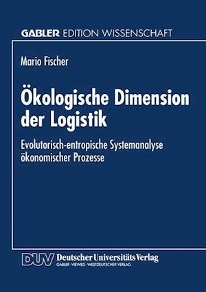 Ökologische Dimension der Logistik