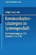 Kommunikationsstrategien Im Systemgeschäft