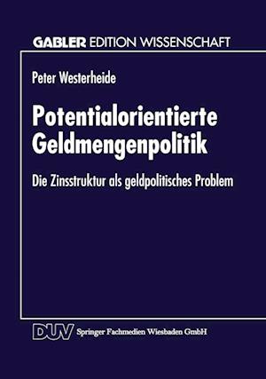 Potentialorientierte Geldmengenpolitik