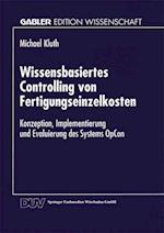 Wissensbasiertes Controlling von Fertigungseinzelkosten