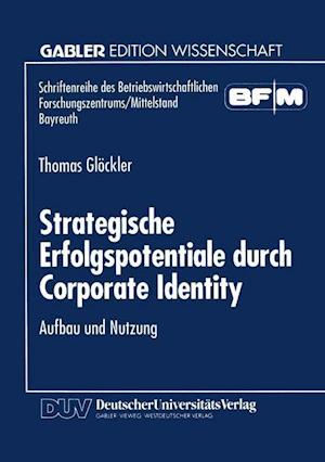 Strategische Erfolgspotentiale durch Corporate Identity