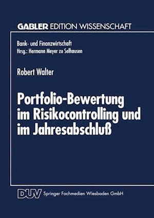 Portfolio-Bewertung im Risikocontrolling und im Jahresabschluß