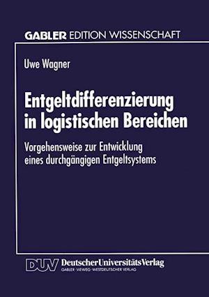 Entgeltdifferenzierung in Logistischen Bereichen