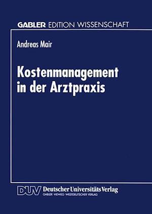 Kostenmanagement in Der Arztpraxis