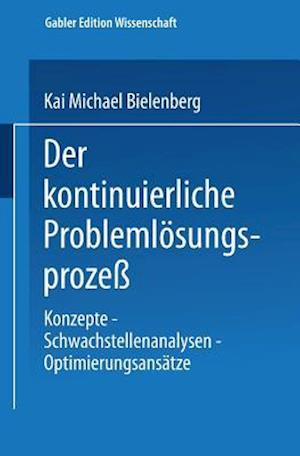 Der Kontinuierliche Problemlösungsprozeß