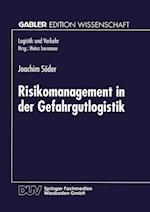 Risikomanagement in Der Gefahrgutlogistik