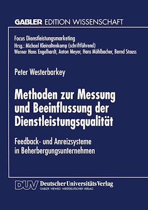 Methoden zur Messung und Beeinflussung der Dienstleistungsqualität