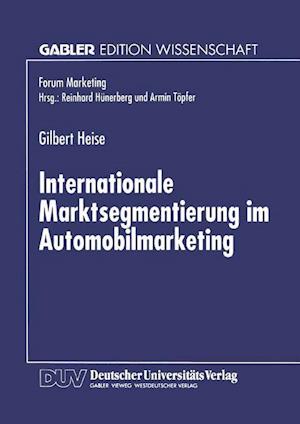 Internationale Marktsegmentierung im Automobilmarketing