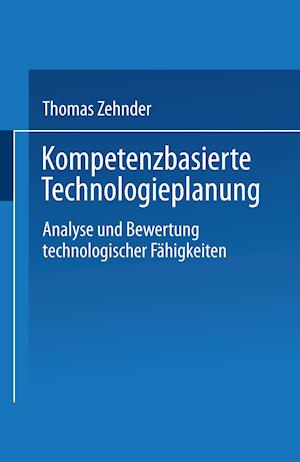 Kompetenzbasierte Technologieplanung