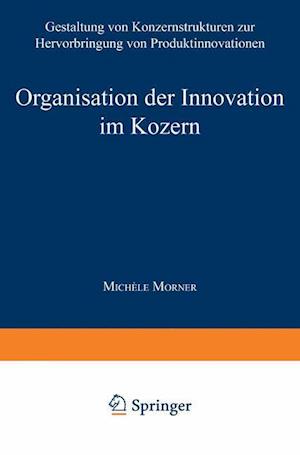 Organisation der Innovation im Konzern