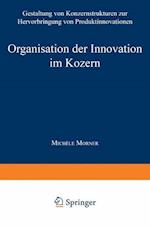 Organisation der Innovation im Konzern