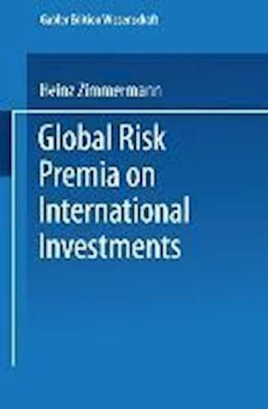 Global Risk Premia on International Investments