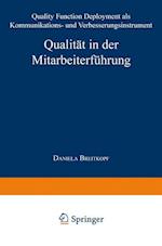 Qualität in Der Mitarbeiterführung