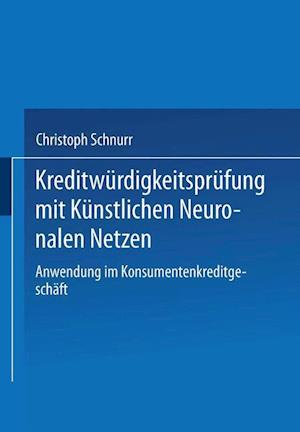 Kreditwürdigkeitsprüfung mit Künstlichen Neuronalen Netzen