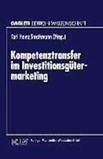 Kompetenztransfer im Investitionsgütermarketing