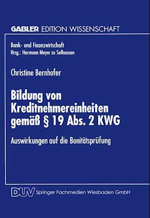 Bildung von Kreditnehmereinheiten gemäß § 19 Abs. 2 KWG