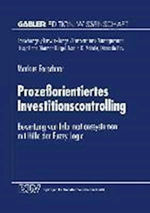 Prozeßorientiertes Investitionscontrolling