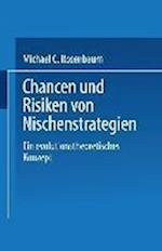 Chancen Und Risiken Von Nischenstrategien