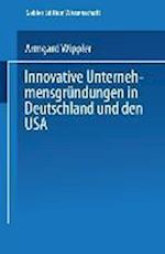 Innovative Unternehmensgründungen in Deutschland und den USA
